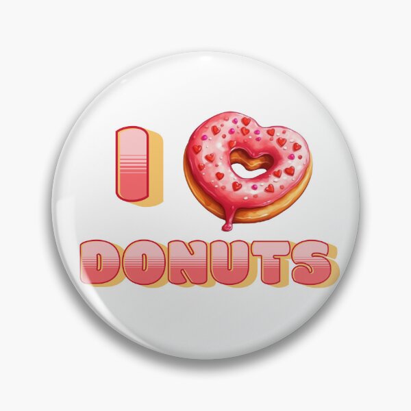 Item preview, I Love Donuts designed and sold by DigitalToast.