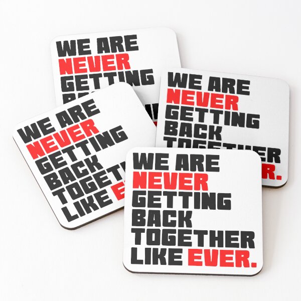 Item preview, We are never getting back together like ever. designed and sold by C-bayliss-xx.
