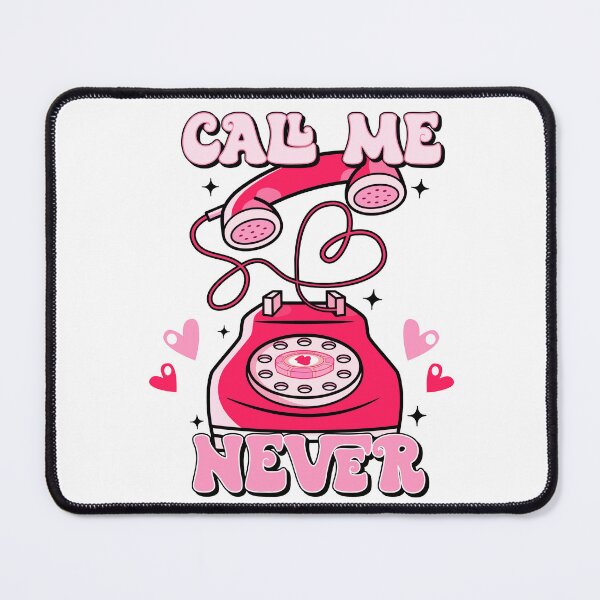 Item preview, Call Me Never, Anti Valentine's Day, Funny Break Up, Love designed and sold by MerchSearchCO.