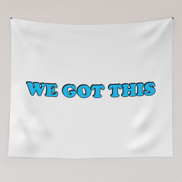 Item preview, We Got This designed and sold by Inspirationmotivation.