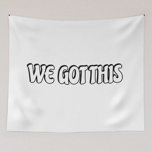 Item preview, We Got This designed and sold by Inspirationmotivation.