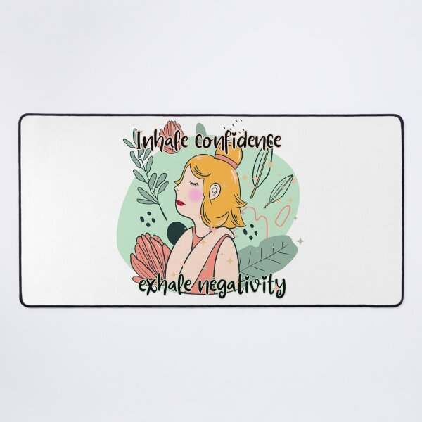 Item preview, Inhale confidence, exhale negativity designed and sold by UnCoverDesign.