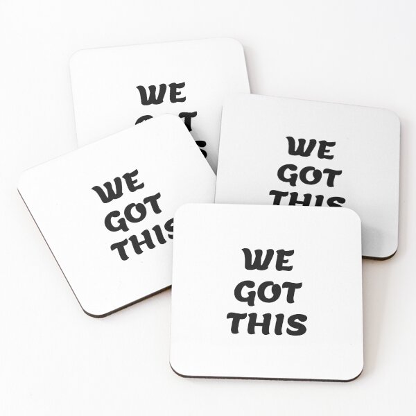 Item preview, WE GOT THIS designed and sold by Inspirationmotivation.