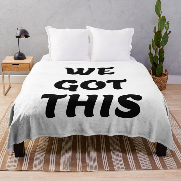 Item preview, WE GOT THIS designed and sold by Inspirationmotivation.
