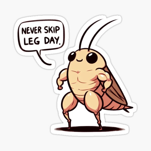 Never Skip Leg Day Sticker for Sale by nastogy