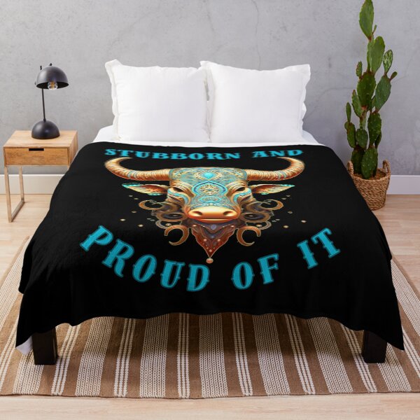 Item preview, Stubborn And Proud Of It. taurus birthday designed and sold by ZodiacWonders.
