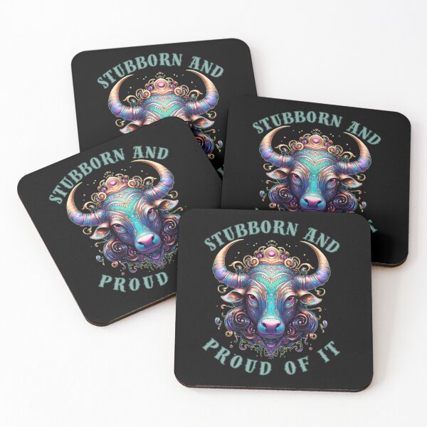 Item preview, Stubborn And Proud Of It. cute taurus designed and sold by ZodiacWonders.