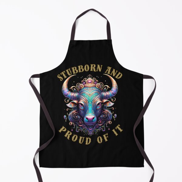 Item preview, Stubborn And Proud Of It. taurus sayings designed and sold by ZodiacWonders.