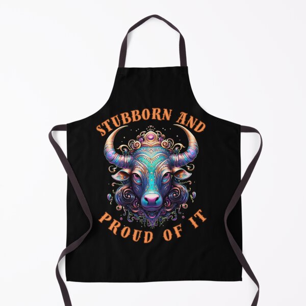 Item preview, Stubborn And Proud Of It. taurus traits designed and sold by ZodiacWonders.