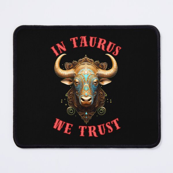 Item preview, In Taurus We Trust. taurus astrology designed and sold by ZodiacWonders.