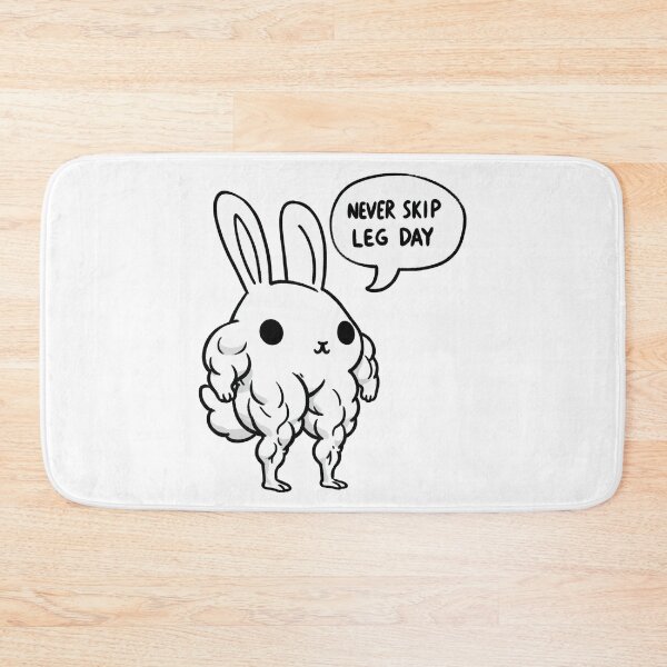 Item preview, Never Skip Leg Day Rabbit designed and sold by LemuellTrends.