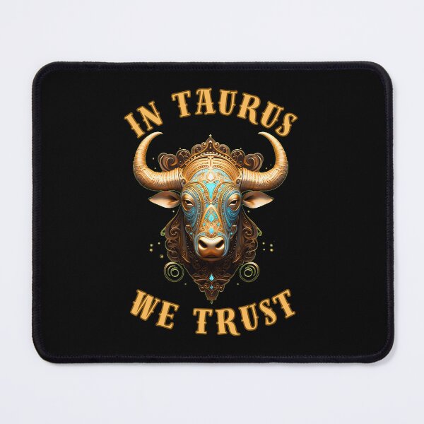 Item preview, In Taurus We Trust. taurus sign designed and sold by ZodiacWonders.
