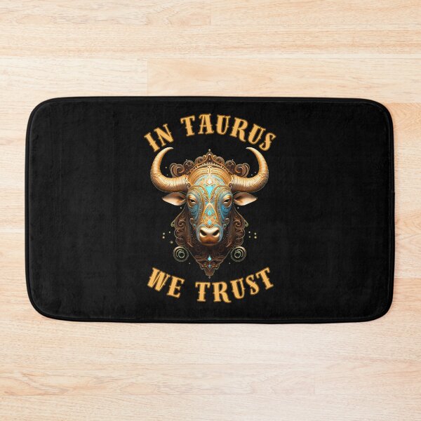 Item preview, In Taurus We Trust. taurus sign designed and sold by ZodiacWonders.