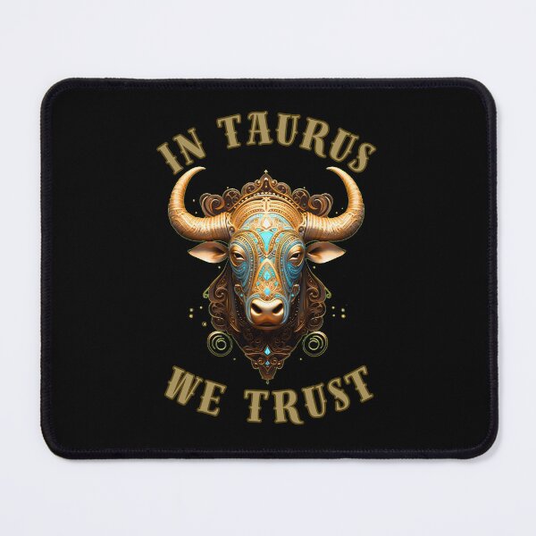 Item preview, In Taurus We Trust. taurus horoscope designed and sold by ZodiacWonders.