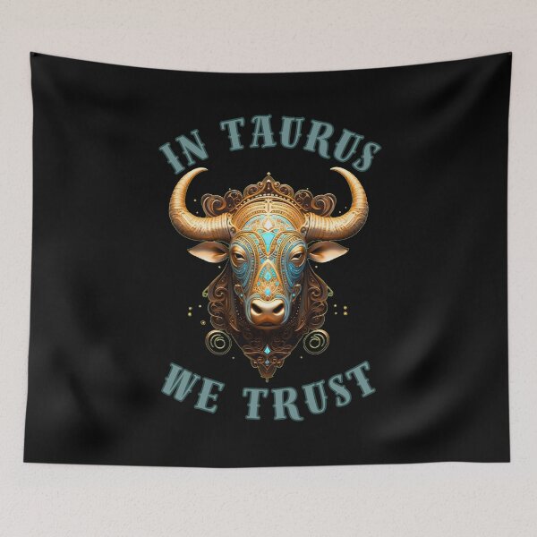 Item preview, In Taurus We Trust. taurus zodiac sign designed and sold by ZodiacWonders.