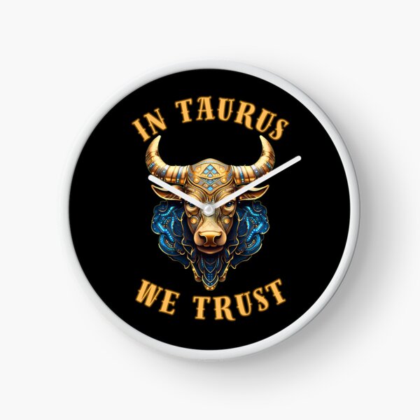Item preview, In Taurus We Trust. taurus april designed and sold by ZodiacWonders.