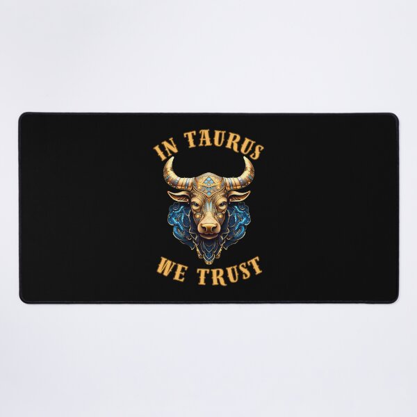Item preview, In Taurus We Trust. taurus april designed and sold by ZodiacWonders.
