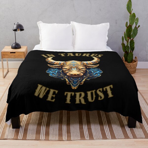 Item preview, In Taurus We Trust. taurus sayings designed and sold by ZodiacWonders.