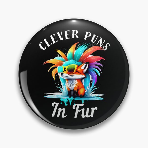 Item preview, Clever Puns in Fur designed and sold by FoxVibes.