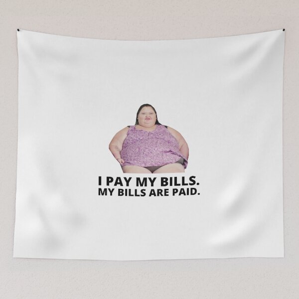 Item preview, 1000lb Sisters Amy Slaton - I Pay My Bills designed and sold by iqenadak.