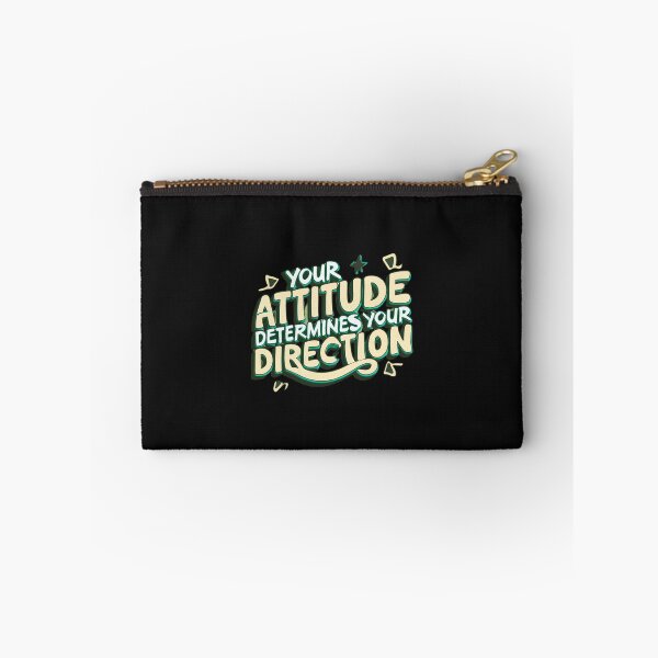 Item preview, Your Attitude Determines Your Direction designed and sold by MillenniumDrip.