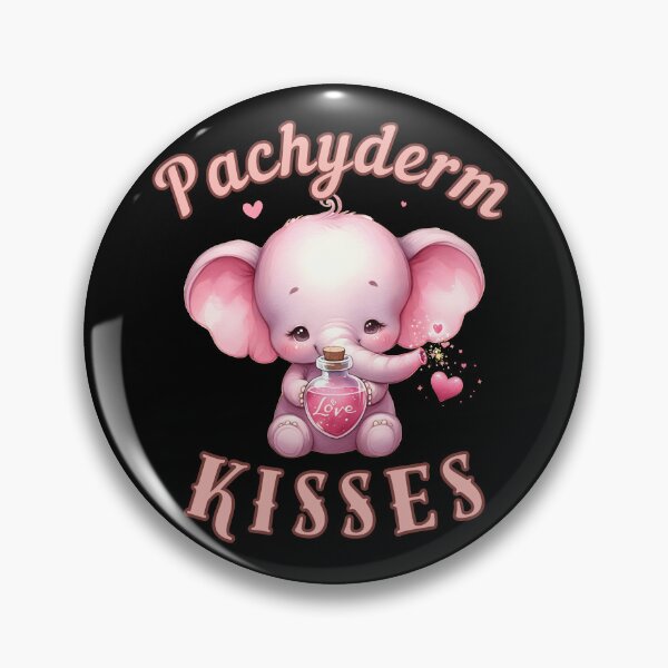 Item preview, Pachyderm Kisses. elephant saying designed and sold by ElephantVibes.