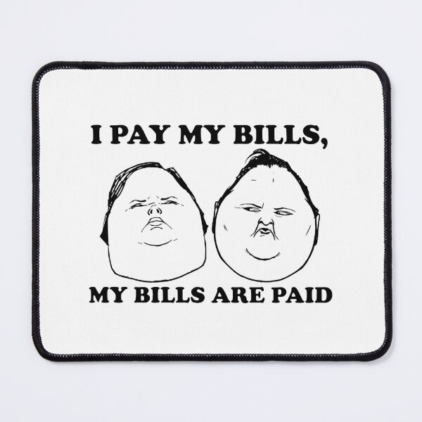 Item preview, I Pay My Bills My Bills Are Paid designed and sold by iqenadak.