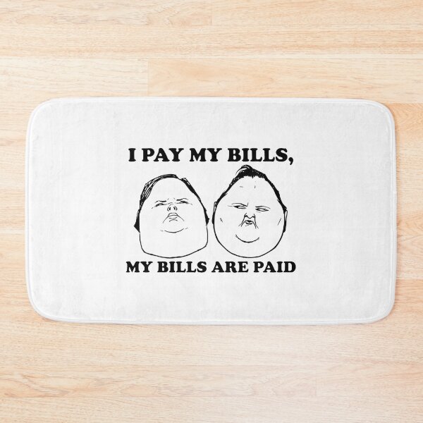 Item preview, I Pay My Bills My Bills Are Paid designed and sold by iqenadak.
