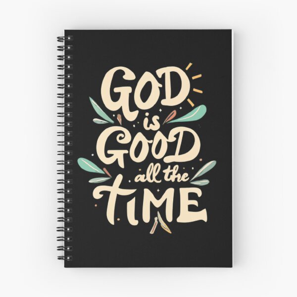 Item preview, God Is Good All The Time designed and sold by MillenniumDrip.