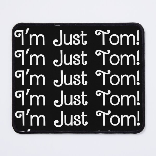 Item preview, I'm Just Tom! TommyInnit Tubbo Love Song designed and sold by notakename.