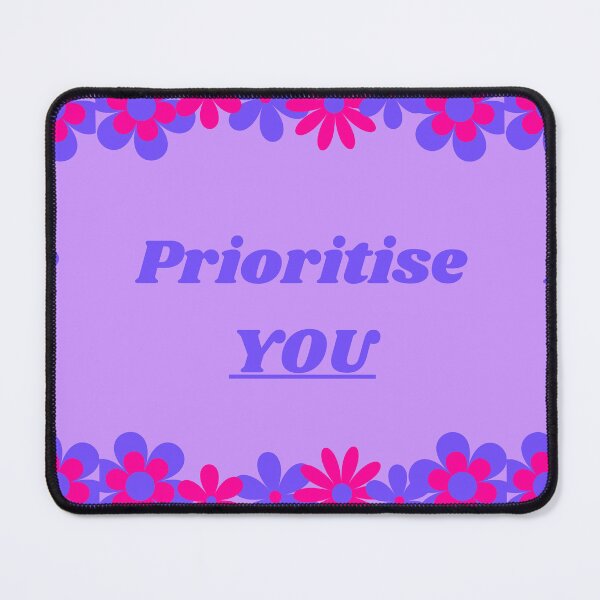 Item preview, Prioritise You - Pink And Purple designed and sold by MadeByJadex.