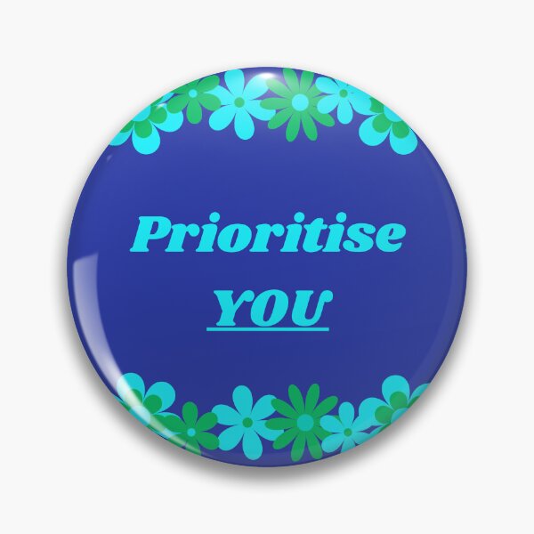 Item preview, Prioritise You - Blue And Green designed and sold by MadeByJadex.