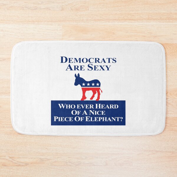 Item preview, Democrats Are Sexy designed and sold by LeftWingDesign.
