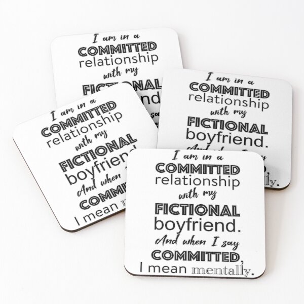 Item preview, I am in a committed relationship with my fictional boyfriend designed and sold by DonateWord.