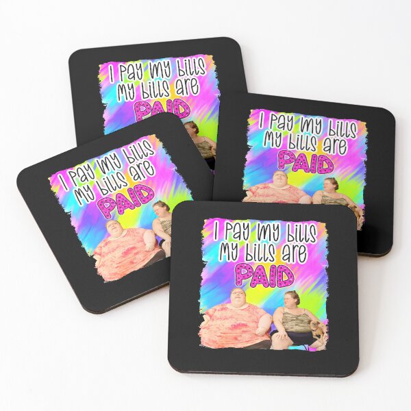 Item preview, Amy Tammy 1000 lb sisters sodies I pay my bills Ready designed and sold by iqenadak.