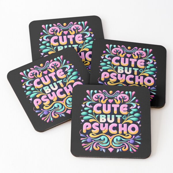 Item preview, Cute But Psycho designed and sold by MillenniumDrip.