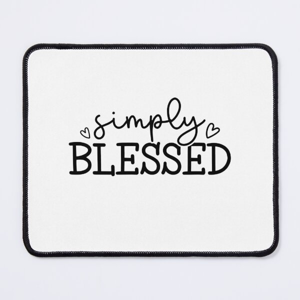 Item preview, Simply Blessed designed and sold by HerMindSpeaks.