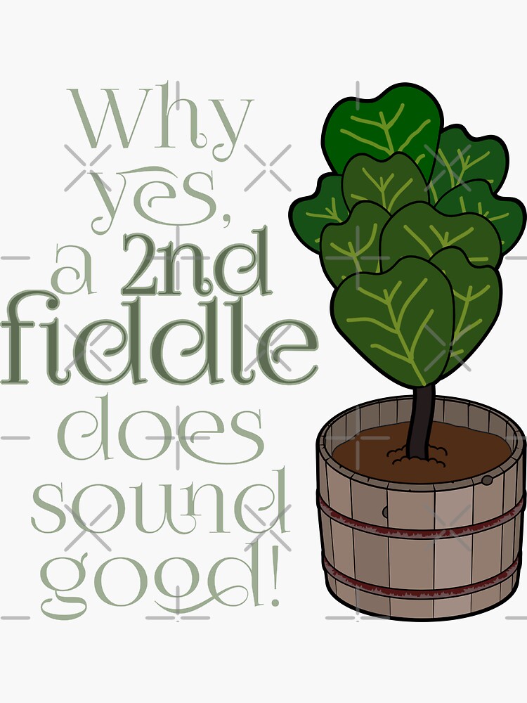 Thumbnail 3 of 3, Sticker, "2nd fiddle... leaf fig" cartoon plant pun joke designed and sold by meldra.