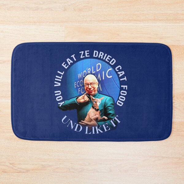 Item preview, Klaus Schwab: You vill eat ze dried cat food -- und like It. designed and sold by Sanctum Icons.