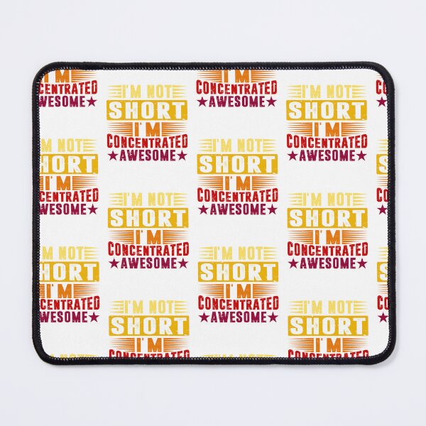 Item preview, Funny I'm Not Short I'm Concentrated Awesome Vintage For Short People designed and sold by roboartpixel.