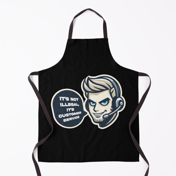 Item preview, It's Not Illegal It's Customer Service designed and sold by euGeneral.