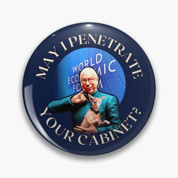 Item preview, Globalist Klaus Schwab: May I Penetrate Your Cabinet? designed and sold by Sanctum Icons.