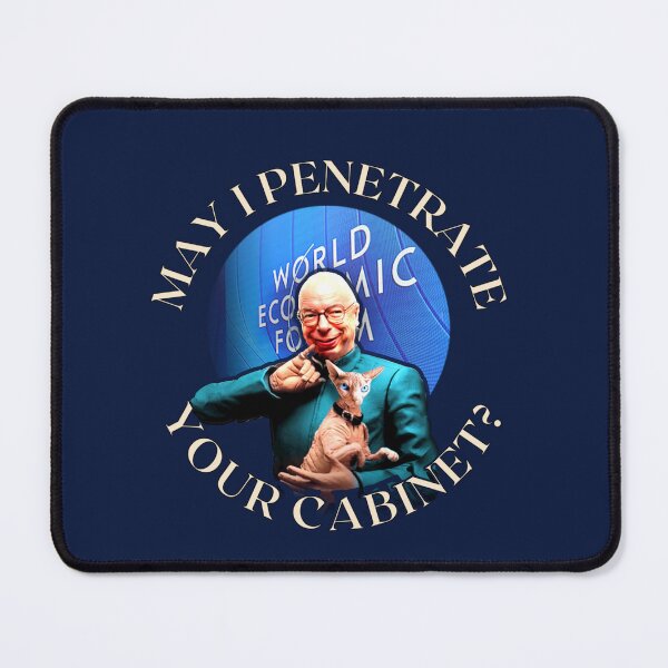 Item preview, Globalist Klaus Schwab: May I Penetrate Your Cabinet? designed and sold by Sanctum Icons.