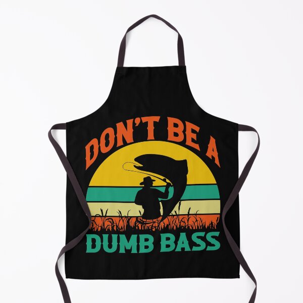 Item preview, Don't be a dumb bass designed and sold by Artifylab.