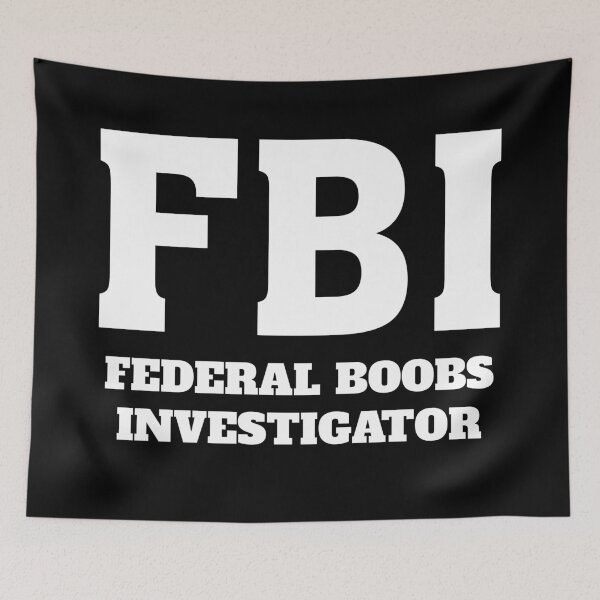 Item preview, FBI - Federal Boobs inspector designed and sold by Pakitodesigns.