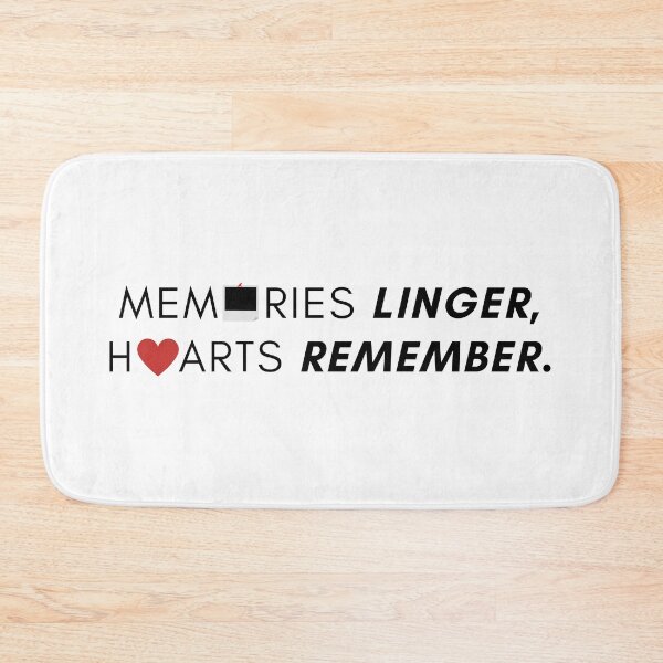 Item preview, Memories linger, hearts remember. designed and sold by Bananobanini.