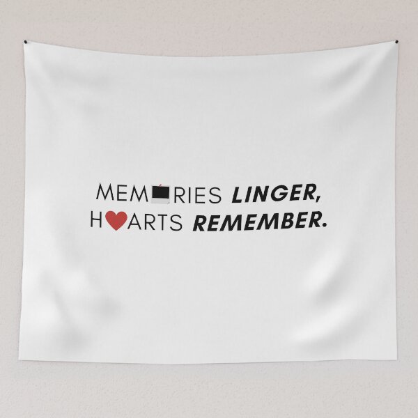 Item preview, Memories linger, hearts remember. designed and sold by Bananobanini.