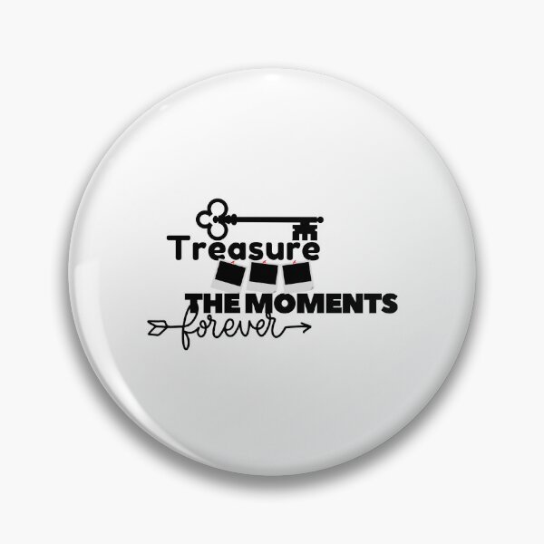 Item preview, Treasure the moments forever designed and sold by Bananobanini.