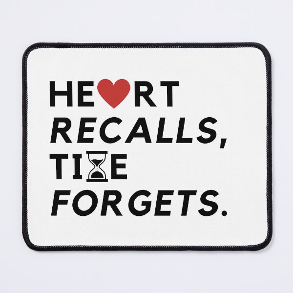 Item preview, Heart recalls, time forgets. designed and sold by Bananobanini.