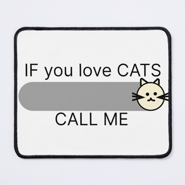 Item preview, If you love cats call me designed and sold by cutenesss.